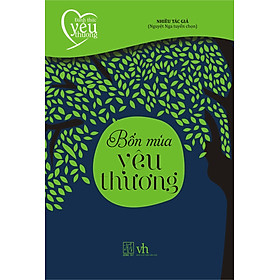 Download sách Bốn Mùa Yêu Thương (Đông Tây - 2016)